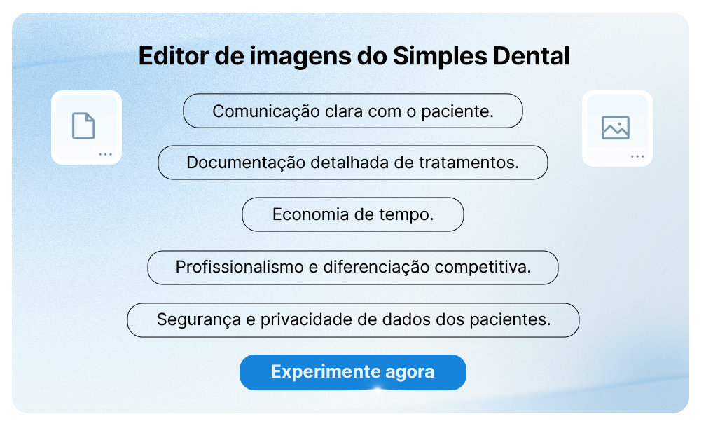 Imagem que apresenta o editor de imagens do Simple Dental, destacando benefícios como comunicação clara, documentação detalhada, economia de tempo, profissionalismo e segurança de dados para clínicas odontológicas.