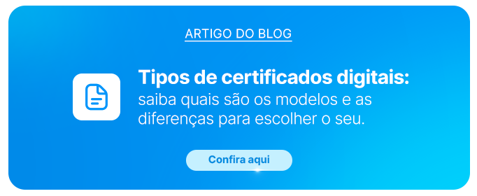 Imagem de uma publicação de blog sobre tipos de certificados digitais, explicando os diferentes modelos e suas diferenças para ajudar na escolha correta.
