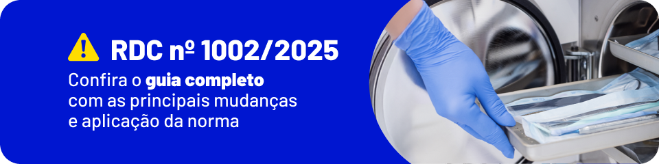 RDC 1002/2025 - Confira o guia completo com as principais mudanças e aplicações da norma